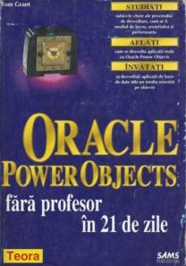 Teach Yourself ORACLE PowerObjects Without a Teacher in 21 days